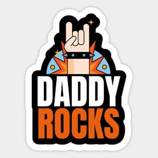 Daddy Rocks Sticker